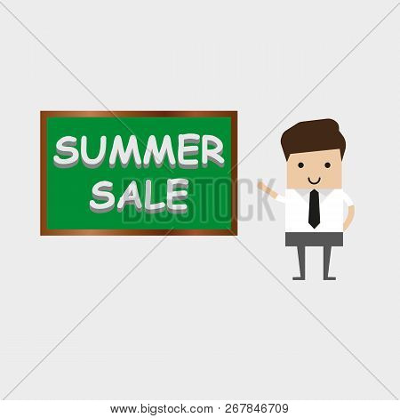 The Businessman At The Board. Summer Sale On The Board
