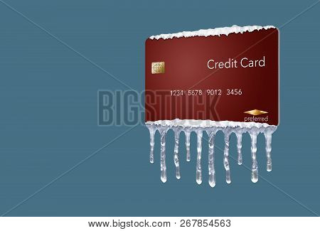A Credit Freeze, Or Freeze On Your Credit Report Is Represented With Icicles And Snow On A Mock Cred