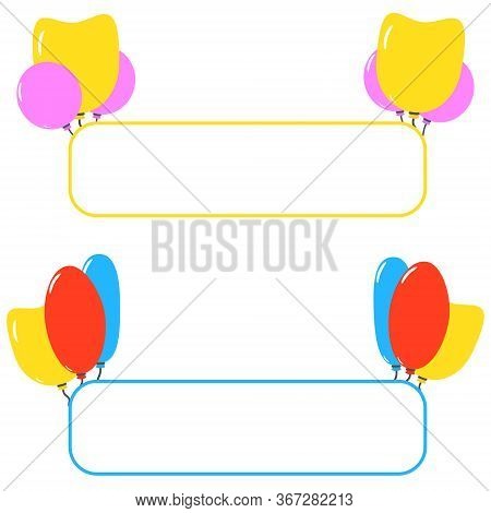 Colourful Vector Frames With Balloons. Invitation Border.