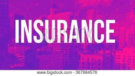 Insurance Theme With Downtown Los Angeles Skycapers