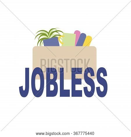 As A Symbol Of Dismissal And Loss Of Employment Box With Office Supplies And Things, The Inscription