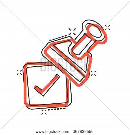 Approve Stamp Icon In Comic Style. Accept Check Mark Cartoon Vector Illustration On White Isolated B