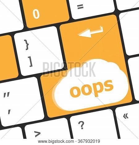 The Word Oops On A Computer Keyboard