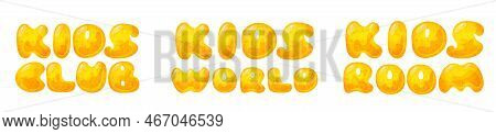 Kids Zone Vector Cartoon Banner. Honey Letters For Childrens Playroom Decoration. Sign For Childrens