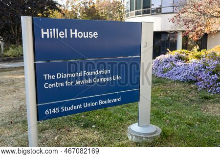 Vancouver, Canada - October 14,2022: View Of Sign Hillel House(the Diamond Foundation Centre For Jew