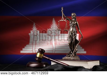 Cambodia Flag With Statue Of Lady Justice, Constitution And Judge Hammer On Black Drapery. Concept O