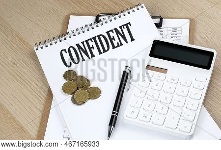 Confident Text With Chart And Calculator And Coins , Business