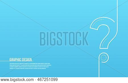 Question Mark Icon. Quiz Symbol, Faq Sign And Help Concept On Blue Background. Ask Question Template