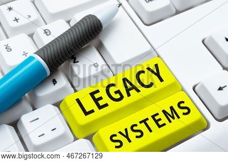 Conceptual Display Legacy Systems. Concept Meaning Old Method Technology Computer System Or Applicat
