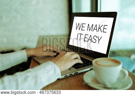 Conceptual Caption We Make It Easy. Business Concept Offering Solutions Alternatives Make An Easier 