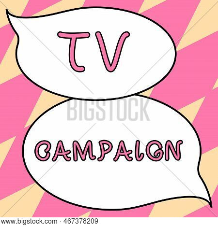 Text Showing Inspiration Tv Campaign. Internet Concept Television Programming Produced And Paid For 