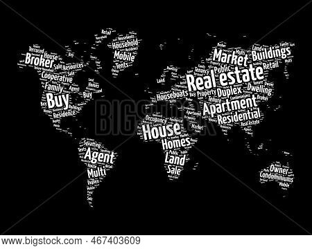 Real Estate Word Cloud In Shape Of World Map, Business Concept Background