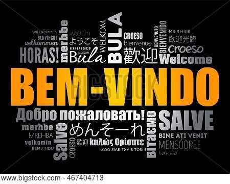 Bem-vindo (welcome In Portuguese) Word Cloud In Different Languages
