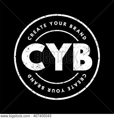Cyb - Create Your Brand Acronym, Business Concept Background