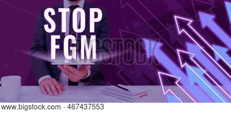 Conceptual Caption Stop Fgm. Business Approach Put An End On Female Genital Cutting And Female Circu