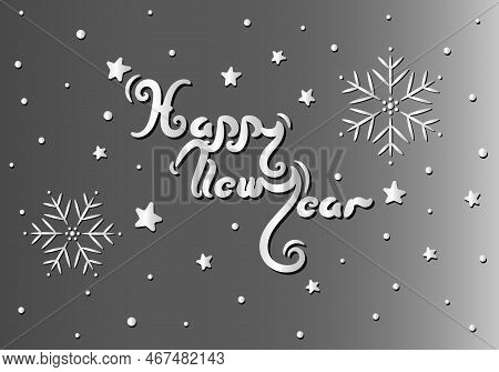 Gift Card With The Inscription Happy New Year. Winter Motif, Stars, Snowflakes And Snow.