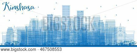 Outline Kinshasa Skyline With Blue Buildings. Vector Illustration. Business Travel And Tourism Conce