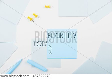 Conceptual Caption Eligibility. Business Overview State Of Having The Right For Doing Or Obtain Some