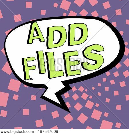 Handwriting Text Add Files. Business Showcase To Put More Information To A Certain Person, Thing, Or