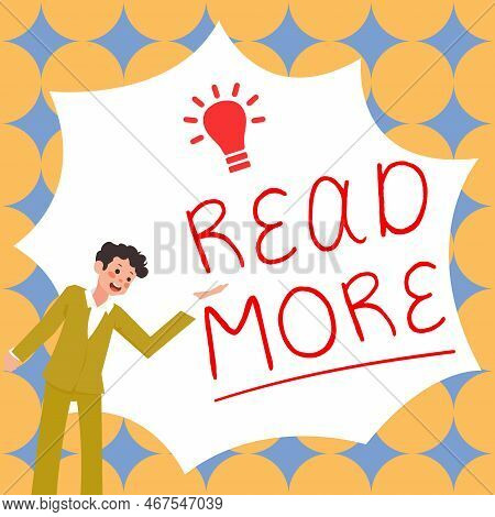 Text Showing Inspiration Read More. Word Written On Provide More Time Or Thorough Reading For A Spec