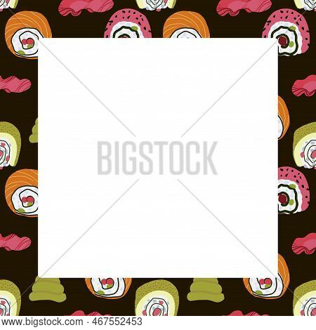 Vector Food Template, Panasian Cuisine Frame. Asian Food,japanese Sushi.