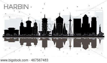 Harbin China City Skyline Black And White Silhouette With Reflections. Vector Illustration. Business