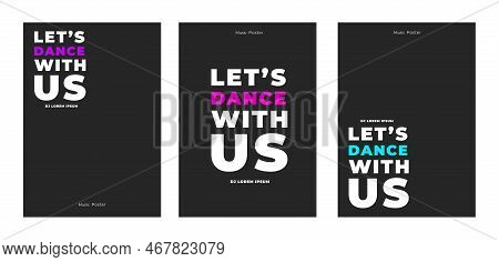 Dance Poster With Dark Empty Background. Let's Dance Text Poster Set. Mockup For Poster, Banner, Cov