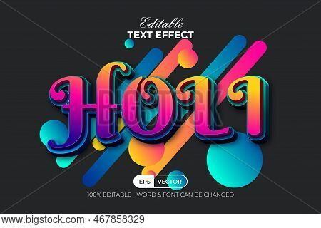 Holi Text Effect Colorful Style. Editable Text Effect.