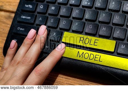 Writing Displaying Text Role Model. Business Overview A Person Looked To By Others As An Example To 