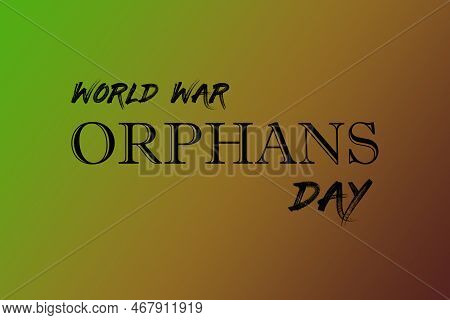 World War Orphans Day With Gradients Background For World Day Of War Orphans.