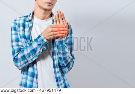 People With Arthritis And Hand Pain, Young Suffering Person With Pain In Hand Joints. Man With Pain 