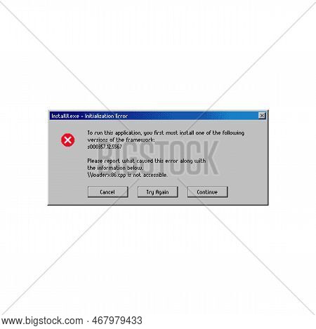 Error Message Window, Application Installation, Vector Pc Popup Notification. Install Run And Initia