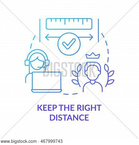 Keep Right Distance Blue Gradient Concept Icon. Call Center Customer Service Agent Technique Abstrac