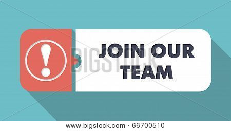 Join Our Team on Turquoise in Flat Design.