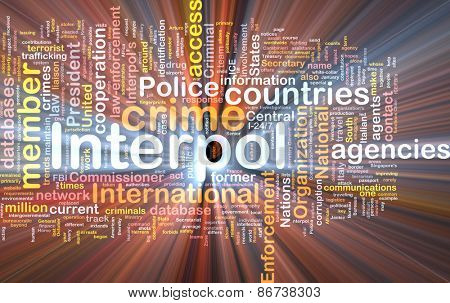 Background concept wordcloud of Interpol  organization glowing light
