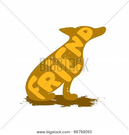 Sitting Dog With The Inscription Symbolizes Loyalty And Friendship Animal.
