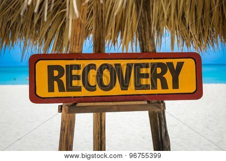 Recovery sign with beach background