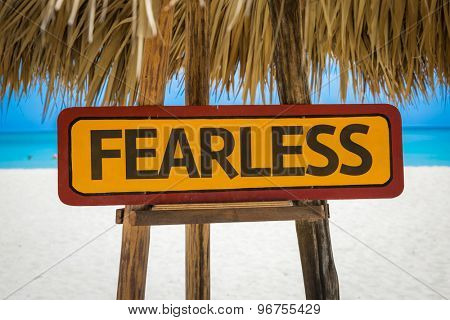 Fearless sign with beach background