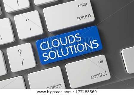 Concept of Clouds Solutions, with Clouds Solutions on Blue Enter Keypad on Modern Keyboard. 3D Illustration.