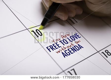You Are Free to Love Without an Agenda