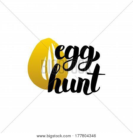 Handwritten Lettering Egg Hunt. Vector Illustration of Calligraphy Easter Holiday Design Element.