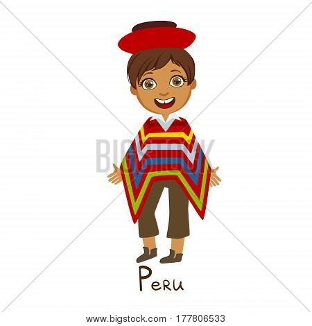 Boy In Peru Country National Clothes, Wearing Poncho Traditional For The Nation. Kid In Peruan Costume Representing Nationality Cute Vector Illustration.