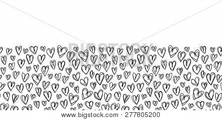 Hand Drawn Doodle Black And White Hearts Valentines Day Vector Seamless Horizontal Border. Line Draw