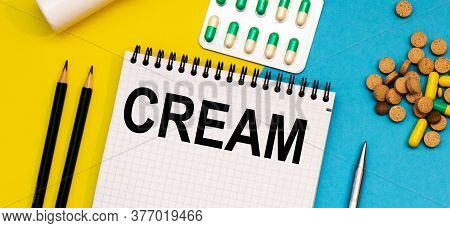 Treatment Word, Cream Word With Medical Concepts And Medical Equipment