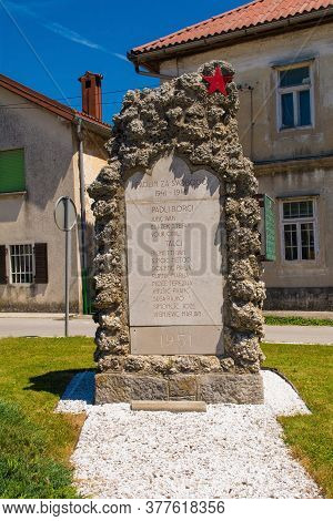 Razdrto, Slovenia - July 10 2020. A Commemorative Memorial Near The Village Of Razdrto In Primorska,