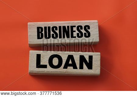 Wooden Blocks With Text Business Loan. Finance Conzept