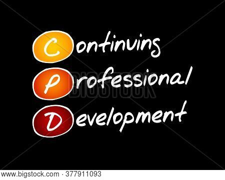 Cpd - Continuing Professional Development Acronym, Business Concept Background
