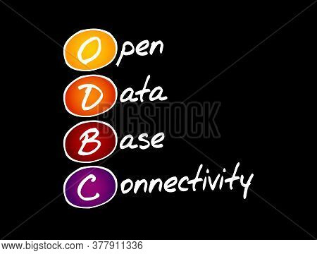 Odbc - Open Database Connectivity Acronym, Technology Concept Background