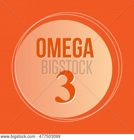 Omega 3 Fat Acid Round Icon, Orange Background, Vector Medical Illustration