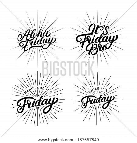 Set of Friday qoutes. Hand written lettering. Motivational weekend quotes. Isolated on white background. Vector illustration.